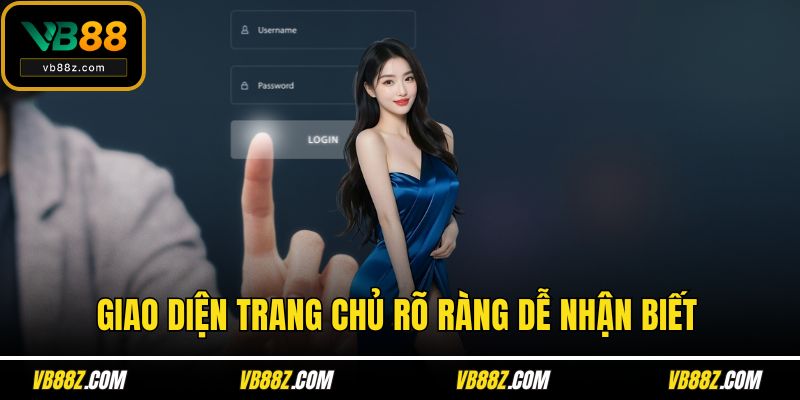 Giao diện trang chủ rõ ràng dễ nhận biết