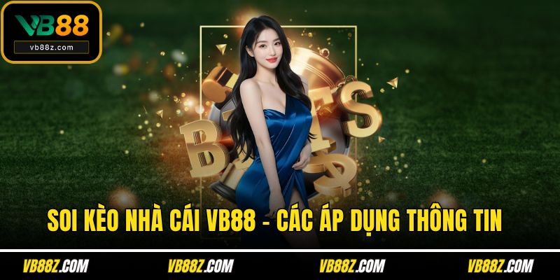 Soi kèo nhà cái VB88